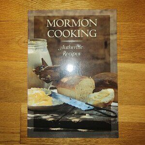 Vintage 1996 Mormon Cooking, Authentic Recipes Book, Great Mountain West Supply